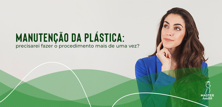 Mulher pensando se é necessário ou não fazer a manutenção da plástica