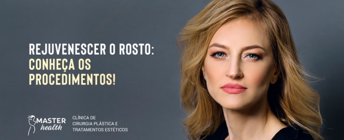 Procedimentos para rejuvenescer o rosto