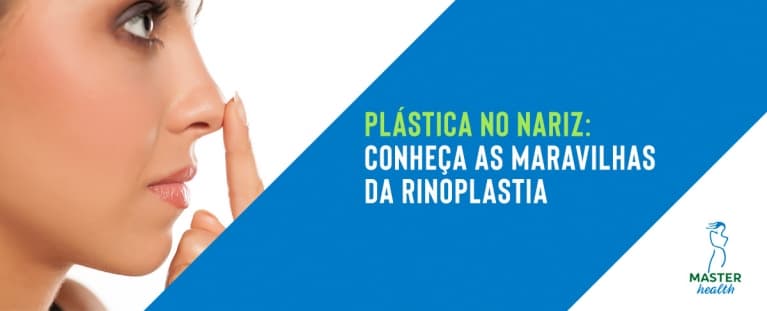 Plástica no nariz: conheça as maravilhas da rinoplastia