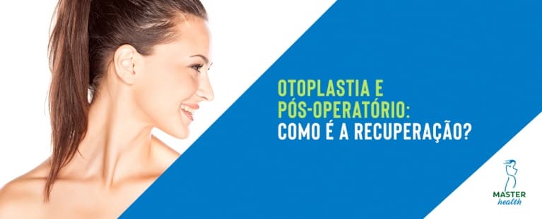 Otoplastia e pós-operatório: como é a recuperação?