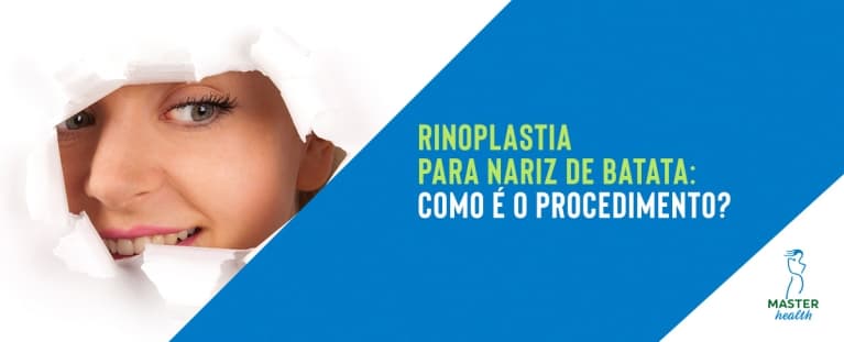 Rinoplastia para nariz de batata: como é o procedimento?