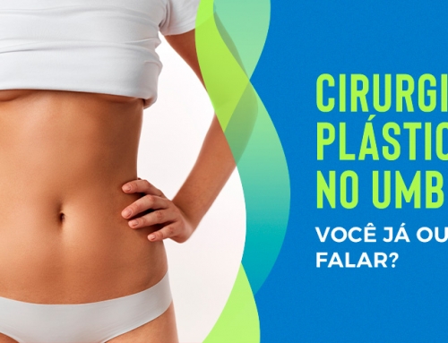 Cirurgia plástica no umbigo: você já ouviu falar?