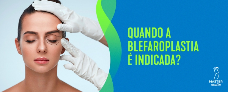 Entenda a blefaroplastia