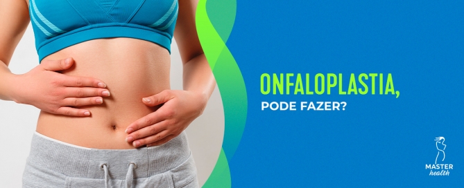 quem pode fazer a onfaloplastia