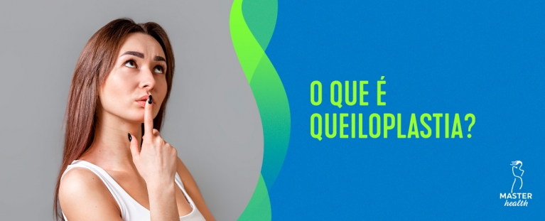 queiloplastia o que é e quando realizar