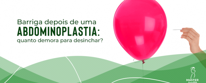 Quanto tempo demora para desinchar a barriga depois de uma abdominoplastia