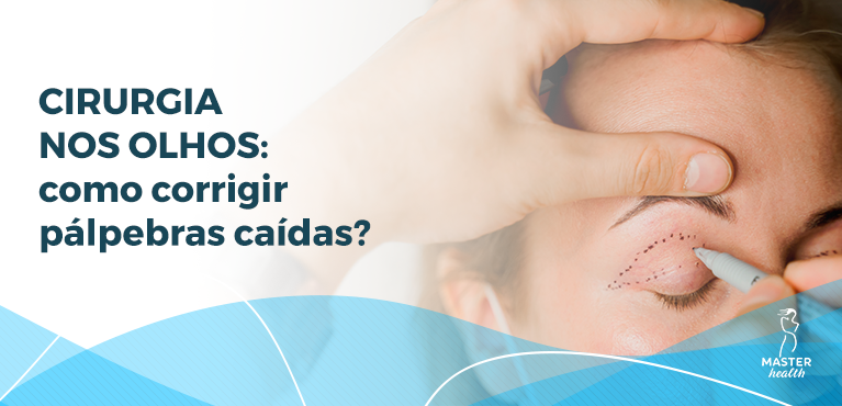 cirurgia de pálpebras