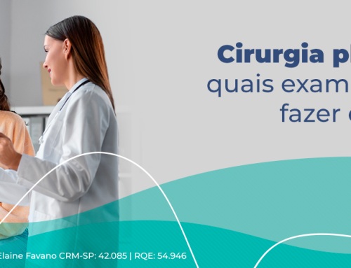Exames periódicos após a cirurgia plástica